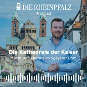 Die Kathedrale der Kaiser – Macht und Mythos im Speyerer Dom