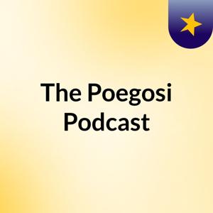 The Poegosi Podcast
