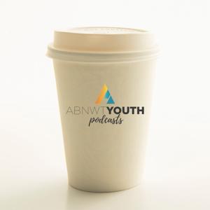 ABNWT Youth Podcasts