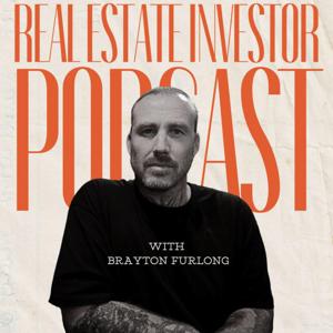 REAL ESTATE INVESTOR PODCAST
