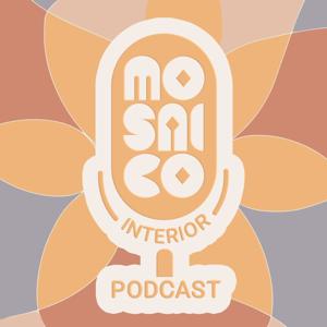Mosaico Interior Podcast
