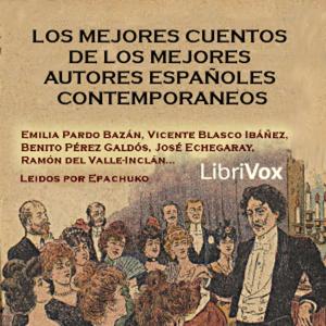 mejores cuentos de los mejores autores españoles contemporáneos, Los by Emilia Pardo Bazán (1851 - 1