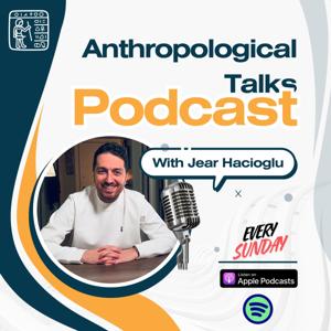 Anthropological Talks