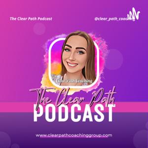 The Clear Path Podcast