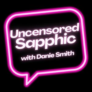Uncensored Sapphic