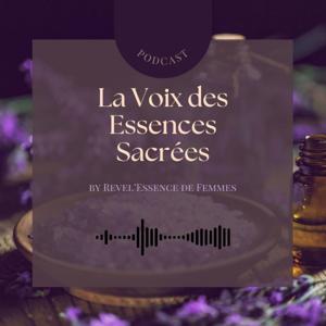 La Voix des Essences Sacrées