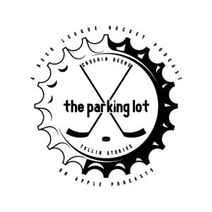 The Parking Lot - A Beer League Hockey Podcast