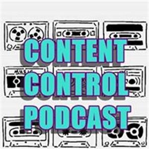 Content Control Podcast