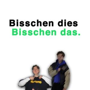 Bisschen dies Bisschen das.