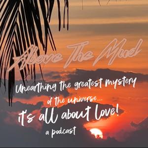 Above The Mud