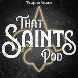 That Saints Pod