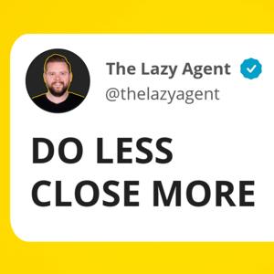 The Lazy Agent