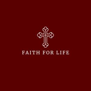 Faith for Life