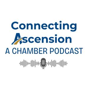 Connecting Ascension: A Chamber Podcast