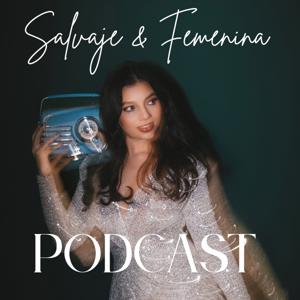Salvaje y Femenina