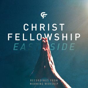 Christ Fellowship Eastside
