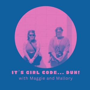 It's Girl Code... Duh!
