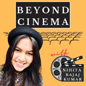 Beyond Cinema with Nihita