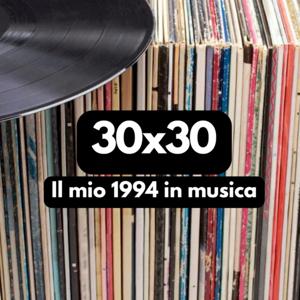 30x30 - Il mio 1994 in musica