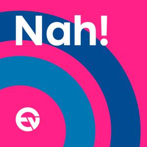 Nah!