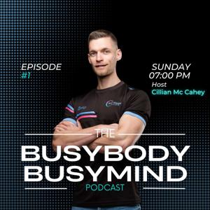 The Busy Body Busy Mind
