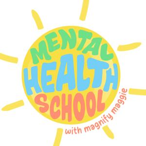 Mental Health School