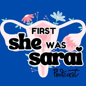 First She Was Sarai