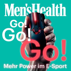 Go! Go! Go! - Mehr Power im E-Sport mit Men's Health