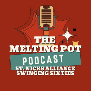 The Melting Pot - Podcast