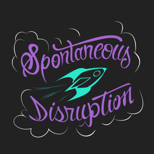 Spontaneous Disruption