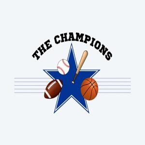 The Champions Podcast with Preston Pearson & Nathan Ross