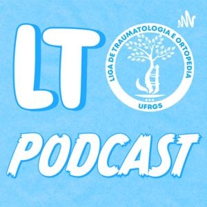 Podcast da Liga de ortopedia e traumatologia da UFRGS