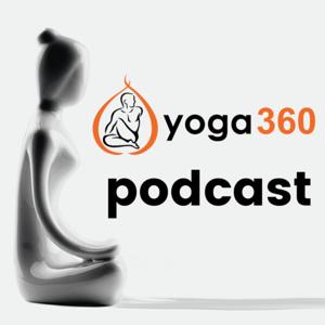 Yoga 360 Podcast