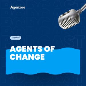 Agenzee Agents of Change Insurtech Podcast