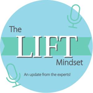 The LIFT Mindset