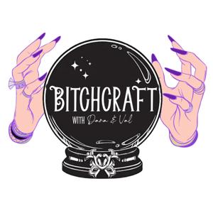 Bitchcraft