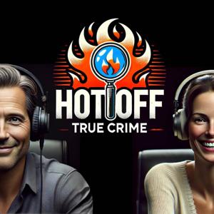 Hot Off - True Crime