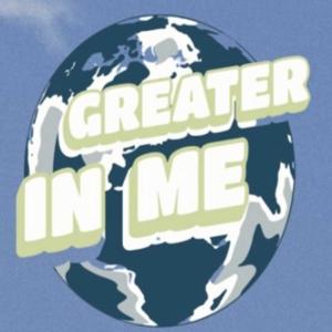 Greater In Me