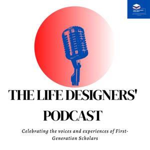 The Life Designers' Podcast