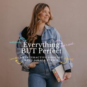 Everything BUT Perfect