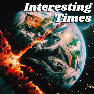 Interesting Times