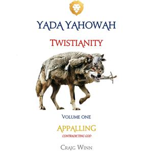 Twistianity Volume 1 - Appalling (Contradicting God)