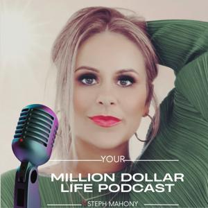Your Million Dollar Life Podcast
