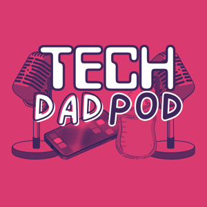 Tech Dad Pod