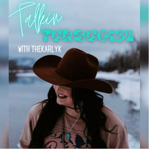 Talkin Turquoise with TheKarlyK