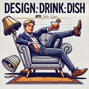 Design. Drink. Dish.