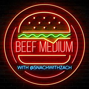The Beef Medium Podcast
