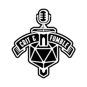Crit & Fumble (One Shots)