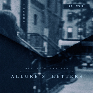 Allurė‘s Letters