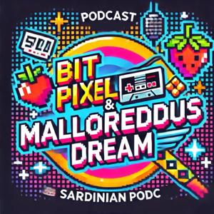 Bit Pixel and Malloreddus